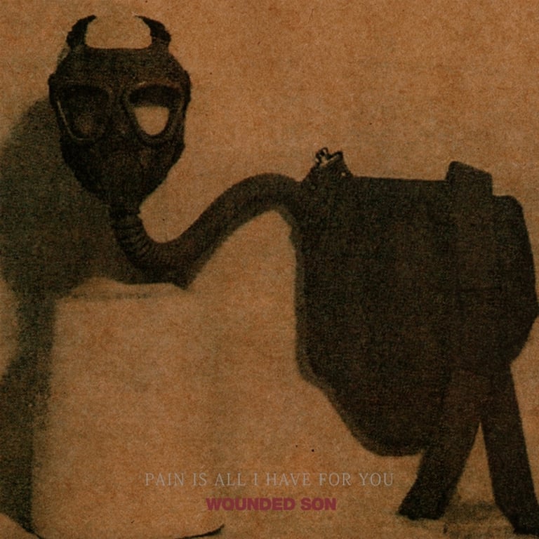 Wounded Son - Pain Is All I Have For You LP
