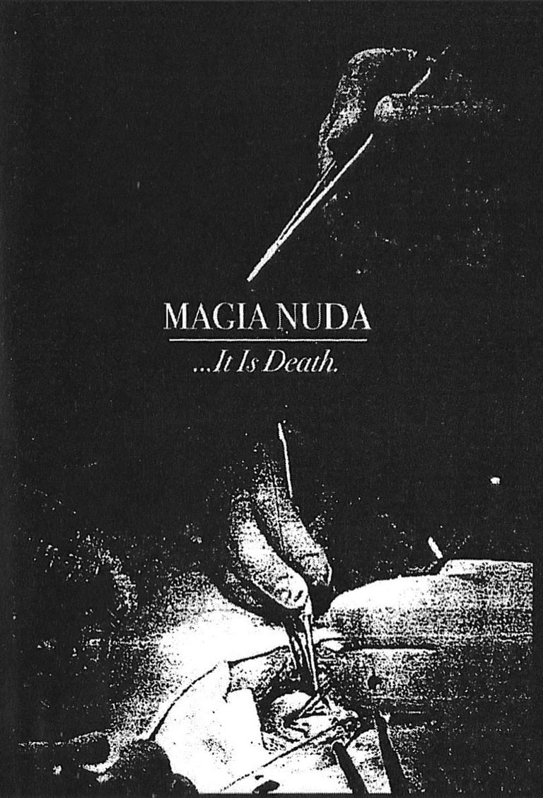 Magia Nuda - ...It Is Death CS
