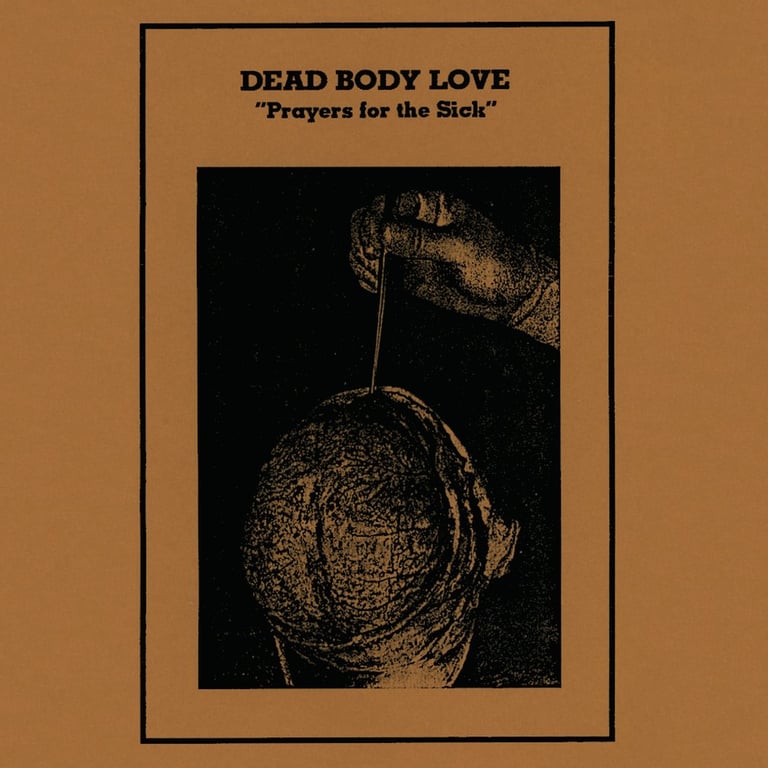Dead Body Love - Prayers For The Sick CD