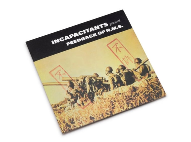 Incapacitants - Feedback Of N.M.S. 2xLP